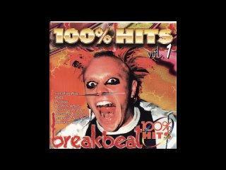 100% - breakbeat hits vol 1